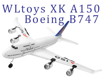 WLtoys XK A150 Boeing B747 Three Channel Realistic Glider Fixed Wing Remote-Controlled Aircraft Model